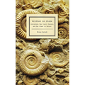 Written in Stone: Evolution, the Fossil Record, and Our Place in Nature - Paperback