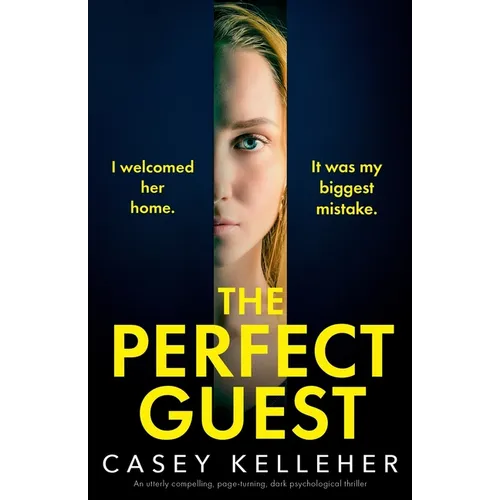 The Perfect Guest: An utterly compelling, page-turning, dark psychological thriller - Paperback