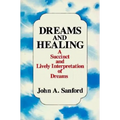 Dreams and Healing - Paperback