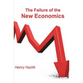 The Failure of the New Economics - Paperback