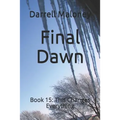 Final Dawn: Book 15: This Changes Everything - Paperback