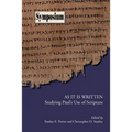 As It Is Written: Studying Paul's Use of Scripture - Paperback