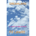 Dreamland: a novel of new orleans - Paperback