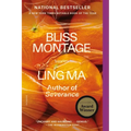 Bliss Montage: Stories - Paperback