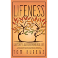 Lifeness: Harmonize an Entrepreneurial Life - Paperback