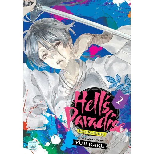 Hell's Paradise: Jigokuraku, Vol. 2 - Paperback