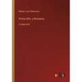 Prince Otto, a Romance: in large print - Paperback