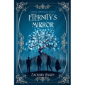 Eternity's Mirror - Paperback