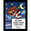 Blank Comic Book for Kids: Super Hero Notebook, Make Your Own Comic Book, Draw Your Own Comics - Paperback
