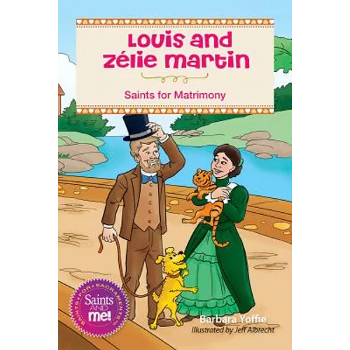 Louis and Zélie Martin: Saints for Matrimony - Paperback