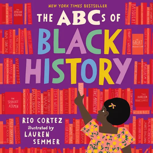 The ABCs of Black History - Hardcover