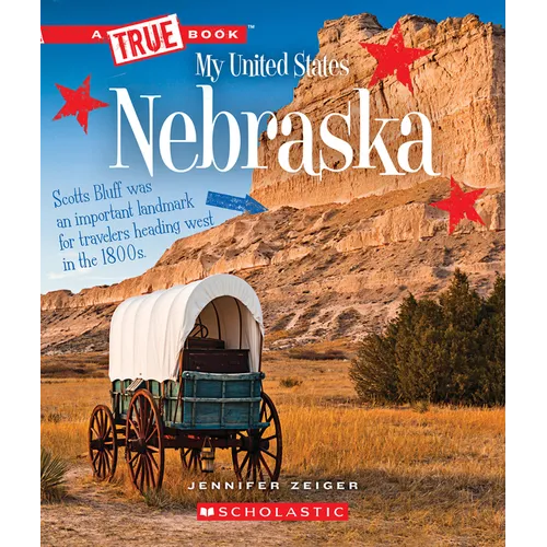 Nebraska (a True Book: My United States) - Paperback