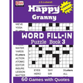 Happy Granny WORD FILL-IN Puzzle Book 3 - Paperback