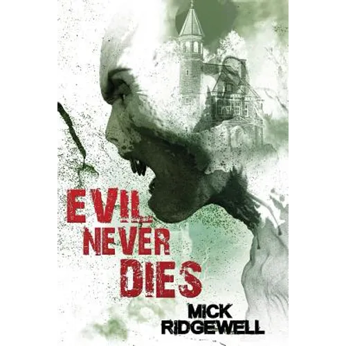 Evil Never Dies - Paperback