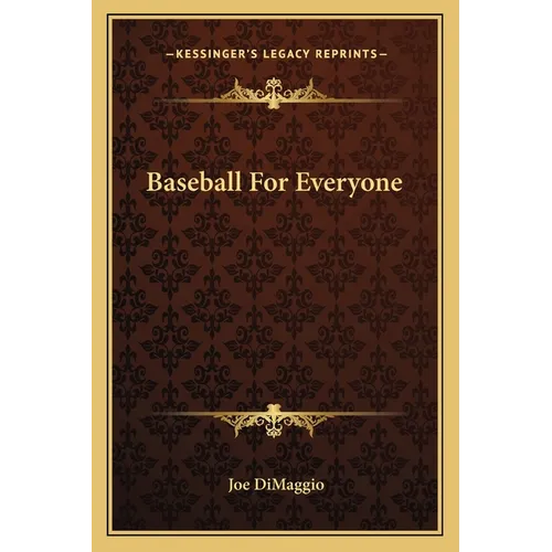Baseball For Everyone - Paperback