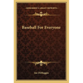 Baseball For Everyone - Paperback