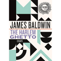 The Harlem Ghetto: Essays - Hardcover