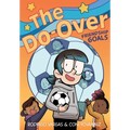 The Do-Over: Friendship Goals: A Graphic Novel - Hardcover