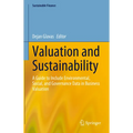 Valuation and Sustainability: A Guide to Include Environmental, Social, and Governance Data in Business Valuation - Hardcover