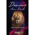 Demons Are Real, Not Just Called, But Chosen - Hardcover