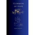 Glimmers of Hope - Paperback