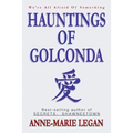Hauntings of Golconda - Paperback