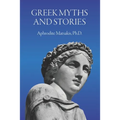 Greek Myths and Stories - Paperback