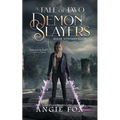A Tale of Two Demon Slayers - Paperback