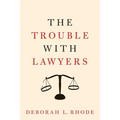 The Trouble with Lawyers - Paperback