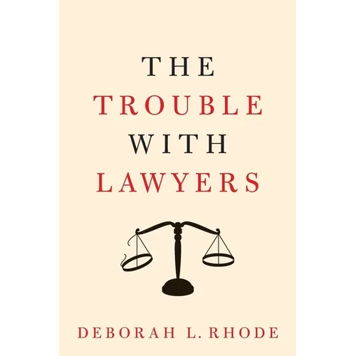 The Trouble with Lawyers - Paperback