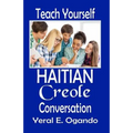 Teach Yourself Haitian Creole Conversation - Paperback