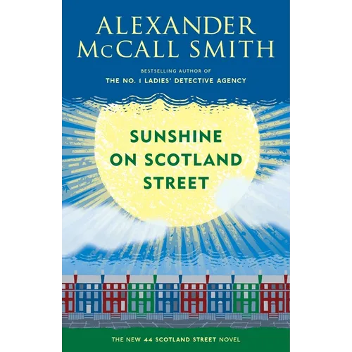 Sunshine on Scotland Street: 44 Scotland Street Series (8) - Paperback