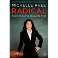 Radical: Fighting to Put Students First - Paperback