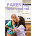 Parental Involvement - The efforts of an evolving school community - Paperback