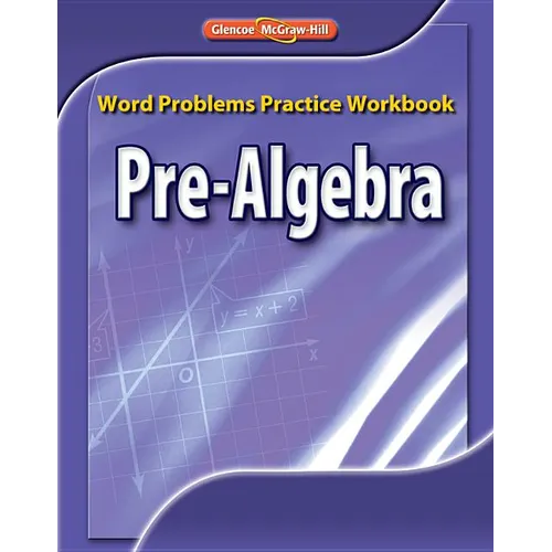 Pre-Algebra, Word Problems Practice Workbook - Spiral