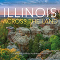 Illinois Across the Land - Hardcover