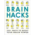 Brain Hacks: 200+ Ways to Boost Your Brain Power - Paperback