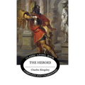 The Heroes - Hardcover