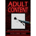 Adult Content: Dirty and Uncensored Word Searches - Paperback
