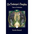 The Firekeeper's Daughter: Tales of Initiation - Paperback