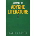 History of Adyghe Literature - Paperback