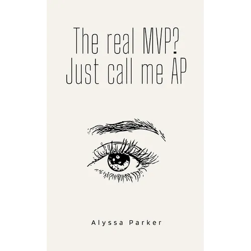 The real MVP? Just call me AP - Paperback