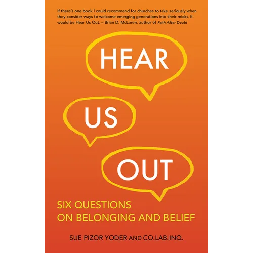 Hear Us Out: Six Questions on Belonging and Belief - Paperback