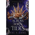 Across Torn Tides - Paperback