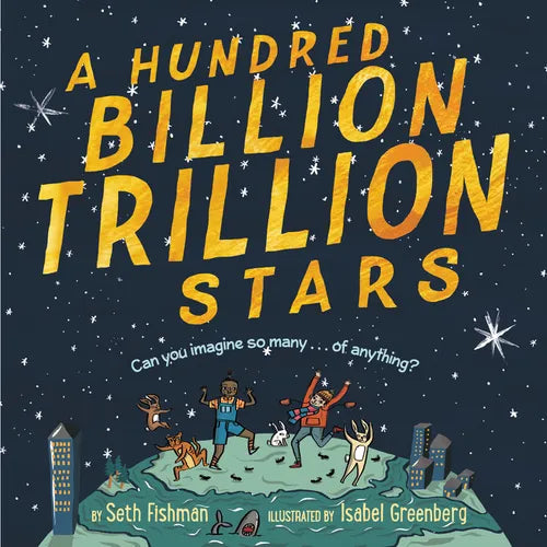 A Hundred Billion Trillion Stars - Hardcover