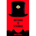Nothing Is Strange - Paperback