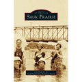 Sauk Prairie - Hardcover