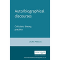 Auto/Biographical Discourses: Criticism, Theory, Practice - Paperback