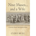 Nine Muses... and a Wife - Paperback
