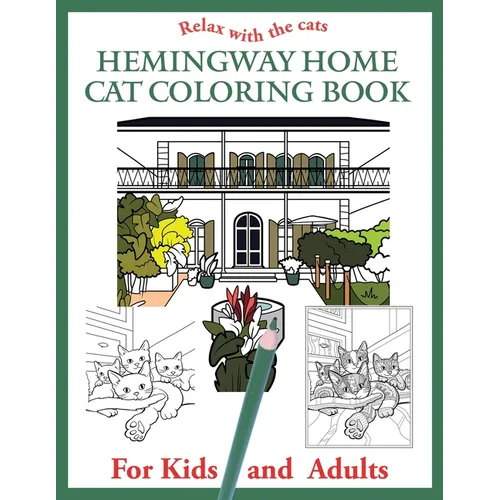 The Hemingway Home Cat Coloring Book - Paperback